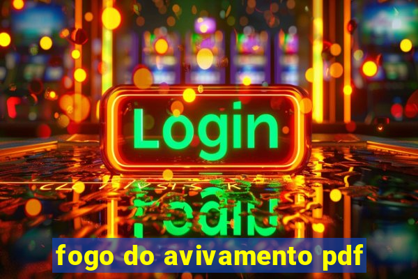 fogo do avivamento pdf